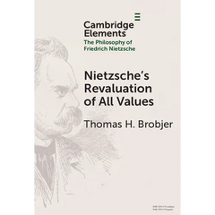 Nietzsche's Revaluation of All Values