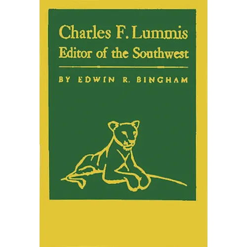 Charles F Lummis Editor