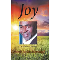 Joy Cometh in the Morning