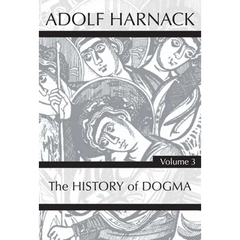 History of Dogma, Volume 3