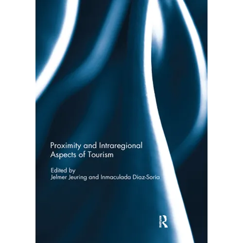 Proximity and Intraregional Aspects of Tourism