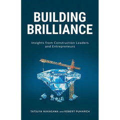 Building Brilliance: Insights from Construction Leaders and Entrepreneurs