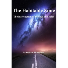 The Habitable Zone: The Intersection of Science and Faith