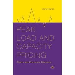 Peak Load and Capacity Pricing: Theory and Practice in Electricity