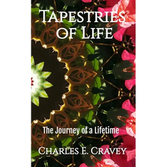 Tapestries of Life: The Journey of a Lifetime