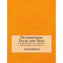 Determinism: False and True