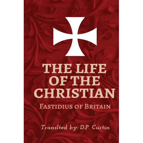 The Life of the Christian