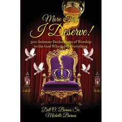 More Than I Deserve!: 300 Intimate Declarations of Worship to the God Who Is My Everything