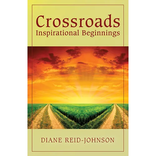 Crossroads (Inspirational Beginnings)