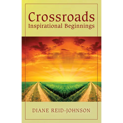 Crossroads (Inspirational Beginnings)