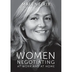 Women Negotiating: At work and at home