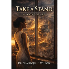 Take a Stand: A Look Within
