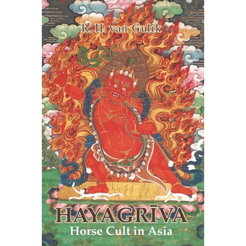 Hayagriva: Horse Cult in Asia