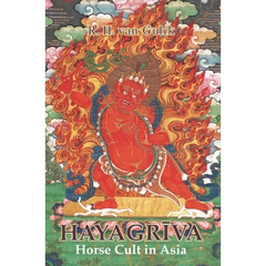 Hayagriva: Horse Cult in Asia