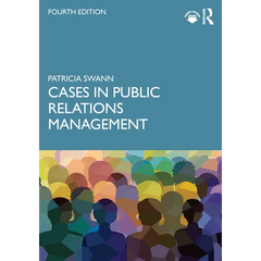 Cases in Public Relations Management