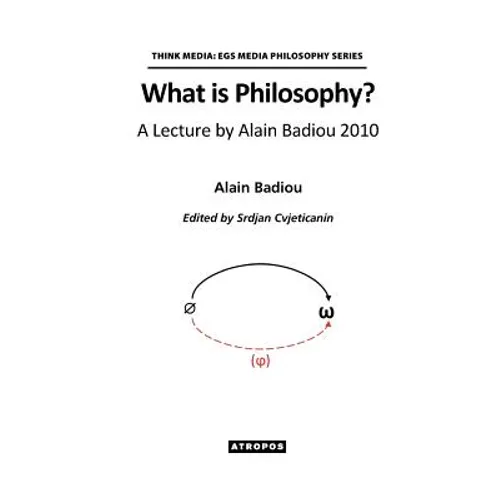 What is Philosophy? A Lecture by Alain Badiou 2010