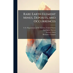Rare Earth Element Mines, Deposits, and Occurrences