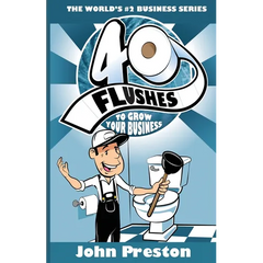 40 Flushes To Grow Your Business
