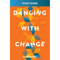Dancing With Change Study Guide