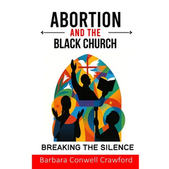 Abortion and the Black Church