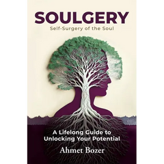 Soulgery: A Lifelong Guide to Unlocking Your Potential