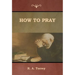 How to Pray