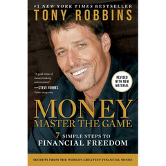 Money Master the Game: 7 Simple Steps to Financial Freedom