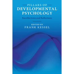 Pillars of Developmental Psychology