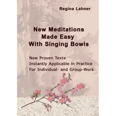 New Meditations Made Easy With Singing Bowls