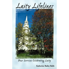 Laity Lifelines: Four Services Celebrating Laity