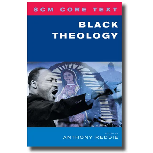 SCM Core Text: Black Theology