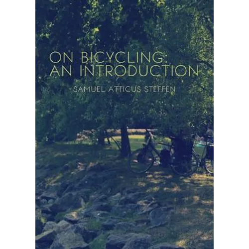 On Bicycling: An Introduction