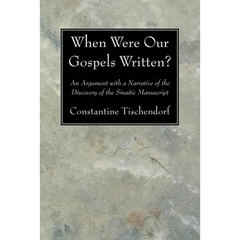 When Were Our Gospels Written?