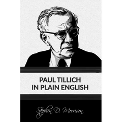 Paul Tillich in Plain English