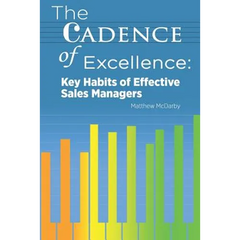 The Cadence of Excellence: Key Habits of Effective Sales Managers
