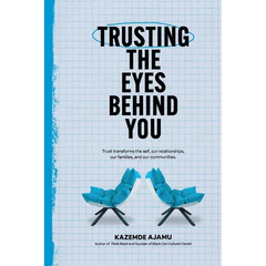 Trusting the Eyes Behind You