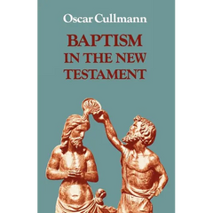 Baptism in the New Testament