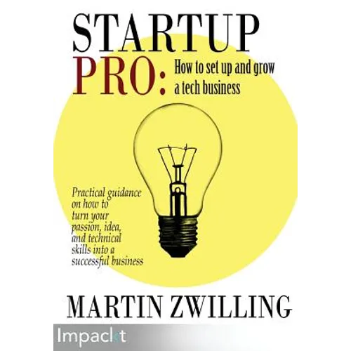StartupPro - How to Set up and Grow a Tech Business
