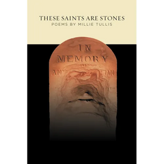 These Saints Are Stones
