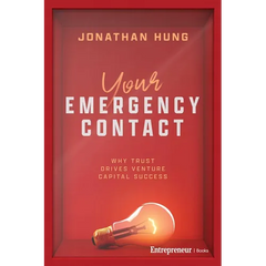 Your Emergency Contact: Why Trust Drives Venture Capital Success
