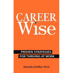 Career-Wise: Proven Strategies for Thriving at Work
