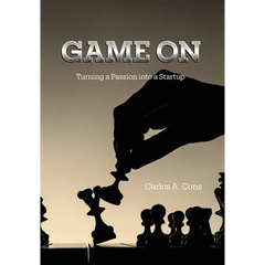 Game On: Turning a Passion into a Startup