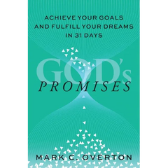 Promises: Achieve Your Goals and Fulfill Your Dreams in 31 Days