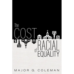 The Cost of Racial Equality