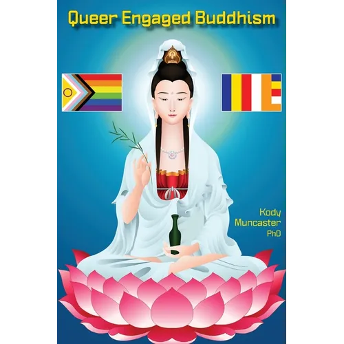 Queer Engaged Buddhism