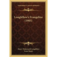 Longfellow's Evangeline (1905)
