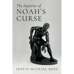 The Injustice of Noah's Curse