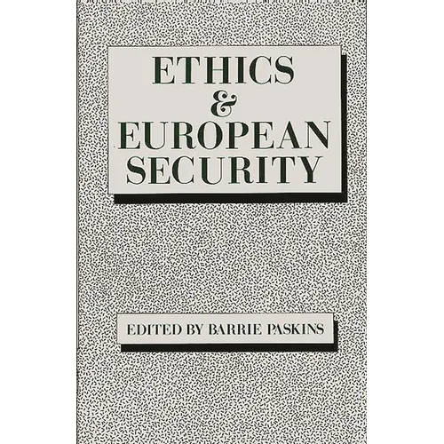 Ethics & European Security
