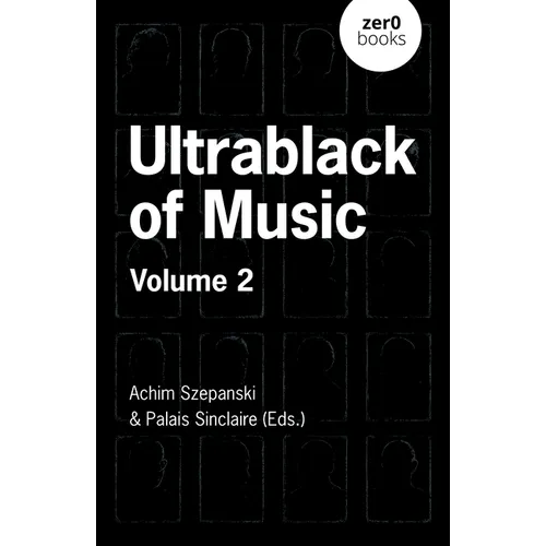 Ultrablack of Music: Volume 2
