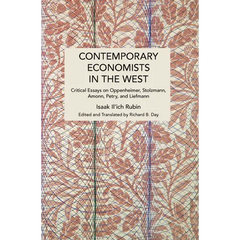 Contemporary Economists in the West: Critical Essays on Oppenheimer, Stolzmann, Amonn, Petry, and Liefmann